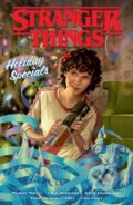 Kniha: Stranger Things Holiday Specials (Graphic Novel) (Chris Roberson, Keith Champagne a Michael Moreci). , 2022