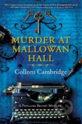 Kniha: Murder at Mallowan Hall (Colleen Cambridge)
