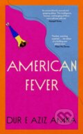 Kniha: American Fever (Dur e Aziz Amna). Sceptre, 2022