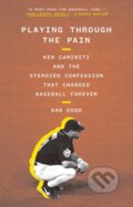 Kniha: Playing Through the Pain (Dan Good). Abrams Appleseed, 2023