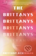 Kniha: The Brittanys (Brittany Ackerman). Vintage Books, 2021