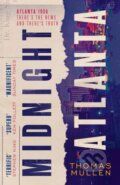 Kniha: Midnight Atlanta (Thomas Mullen). Abacus, 2021