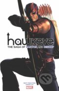 Kniha: Hawkeye by Fraction & Aja: The Saga of Barton and Bishop (Matt Fraction)