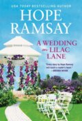 Kniha: A Wedding on Lilac Lane (Hope Ramsay). Forever, 2021