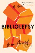 Kniha: Bibliolepsy (Gina Apostol). Soho Press, 2022