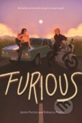 Kniha: Furious (Jamie Pacton a Rebecca Podos). , 2024