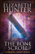 Kniha: The Bone Scroll (Elizabeth Hunter). , 2021