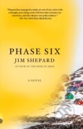 Kniha: Phase Six (Jim Shepard). Vintage, 2022