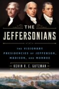 Kniha: The Jeffersonians (Kevin R. C. Gutzman). St. Martin´s Press, 2022