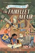 Kniha: The A&A Detective Agency: The Fairfleet Affair (K. H. Saxton)