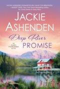 Kniha: Deep River Promise (Jackie Ashenden). Sourcebooks Casablanca, 2021
