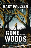 Kniha: Gone to the Woods (Gary Paulsen). , 2021