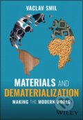 Kniha: Materials and Dematerialization (Vaclav Smil). John Wiley & Sons, 2023