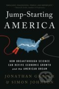 Kniha: Jump-Starting America (Jonathan Gruber a Simon Johnson). Public Affairs, 2023