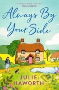 Kniha: Always By Your Side (Julie Haworth)