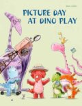 Kniha: Picture Day at Dino Play (Sean Julian). North-South Books, 2024