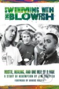 Kniha: Swimming with the Blowfish (Jim Soni Sonefeld). Omnibus Press, 2022