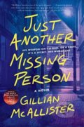 Kniha: Just Another Missing Person Intl (Gillian McAllister)
