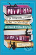 Kniha: Why We Read (Shannon Reed). , 2024