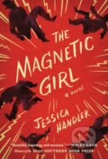 Kniha: The Magnetic Girl (Jessica Handler). , 2020