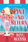 Kniha: Pint of No Return (Dana Mentink). Poisoned Pen Press, 2021