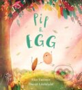 Kniha: Pip and Egg (PB) (Alex Latimer)