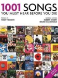 Kniha: 1001 Songs You Must Hear Before You Die (Robert Dimery). Octopus Publishing Group, 2017