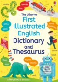 Kniha: First illustrated Dictionary and Thesaurus (Jane Bingham a Rachel Ward). Usborne, 2017