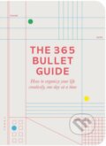 The 365 Bullet Guide (Zennor Compton). Pan Macmillan, 2017