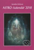 Astro-kalendář 2018 - Jarmila Gričová, Vodnář, 2017