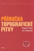 Příručka topografické pitvy - Pavel Fiala, Univerzita Karlova v Praze, 2013