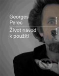 Život návod k použití - Georges Perec, 2017
