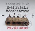 Myši Natálie Mooshabrové - Ladislav Fuks, 2017