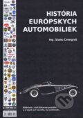 História Európskych automobiliek - Stano Cvengoš, Luxur Media, 2017
