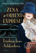 E-kniha: Žena v Orient Expresu (Jane Lindsay Ashford), 2017