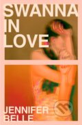 Kniha: Swanna in Love (Jennifer Belle). Dead Ink, 2024