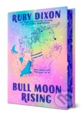 Kniha: Bull Moon Rising (Ruby Dixon)