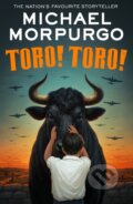 Kniha: Toro! Toro! (Michael Morpurgo). HarperCollins, 2025