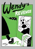 Kniha: Wendy's Revenge (Scott Walter). Drawn and Quarterly, 2021
