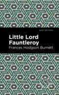 Kniha: Little Lord Fontleroy (Frances Hodgson Burnett)