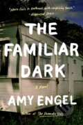 Kniha: Familiar Dark (Amy Engel). Dutton, 2021