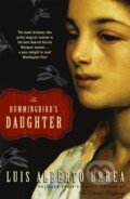 Kniha: The Hummingbird's Daughter (Luis Alberto Urrea). John Murray, 2021
