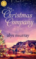 Kniha: The Christmas Company (Alys Murray). , 2022