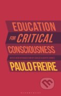 Kniha: Education for Critical Consciousness (. Paulo Freire). Bloomsbury, 2021