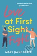 Kniha: Love at First Fight (Mary Jayne Baker). Aria, 2021