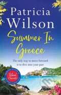 Kniha: Summer in Greece (Patricia Wilson). Zaffre, 2021