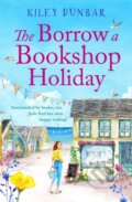 Kniha: The Borrow a Bookshop Holiday (Kiley Dunbar). Canelo, 2021