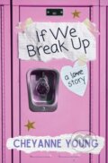 Kniha: If We Break Up (Cheyanne Young)