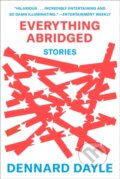Kniha: Everything Abridged (Dennard Dayle). ABRAMS, 2023