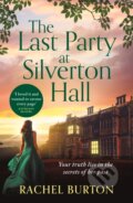 Kniha: The Last Party at Silverton Hall (Rachel Burton). Aria, 2023